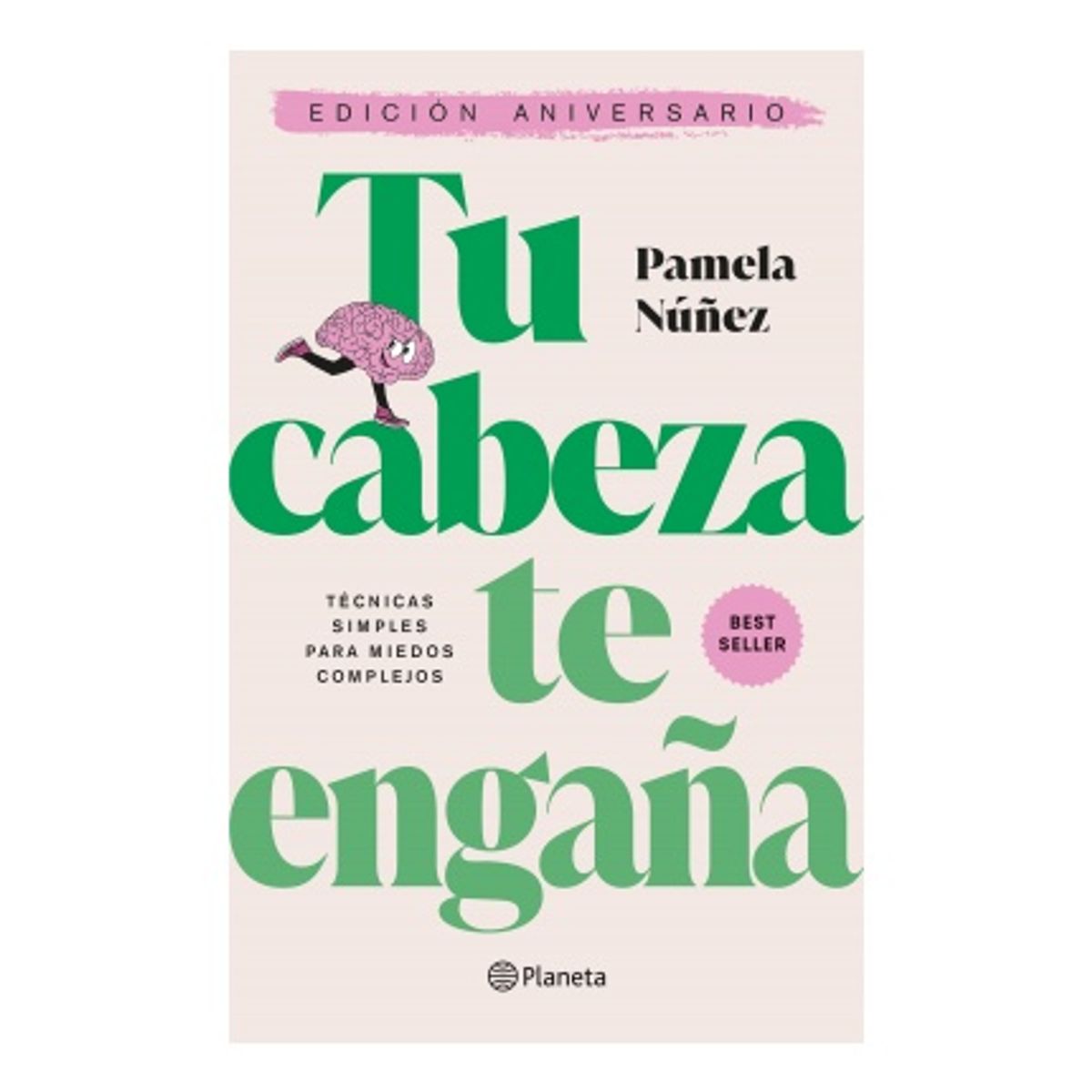 HITWAY MUSIC - TU CABEZA TE ENGAÑA EDICIÓN DE ANIVERSARIO TAPA RÚSTICA - PAMELA NUÑEZ - LIBRO