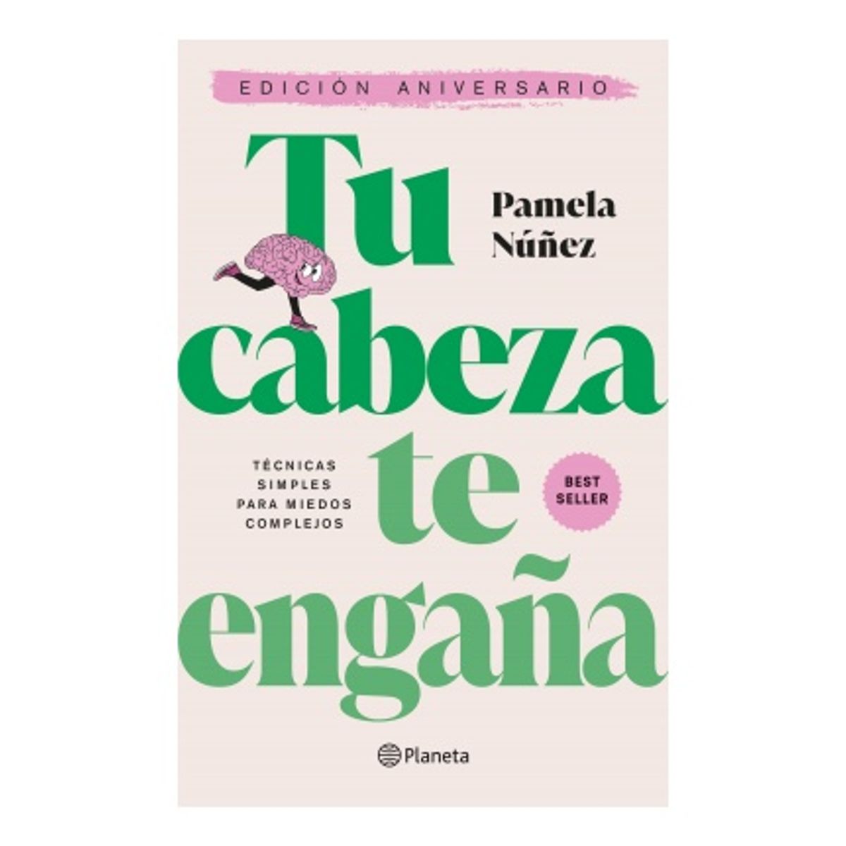 HITWAY MUSIC - TU CABEZA TE ENGAÑA EDICIÓN DE ANIVERSARIO TAPA RÚSTICA - PAMELA NUÑEZ - LIBRO
