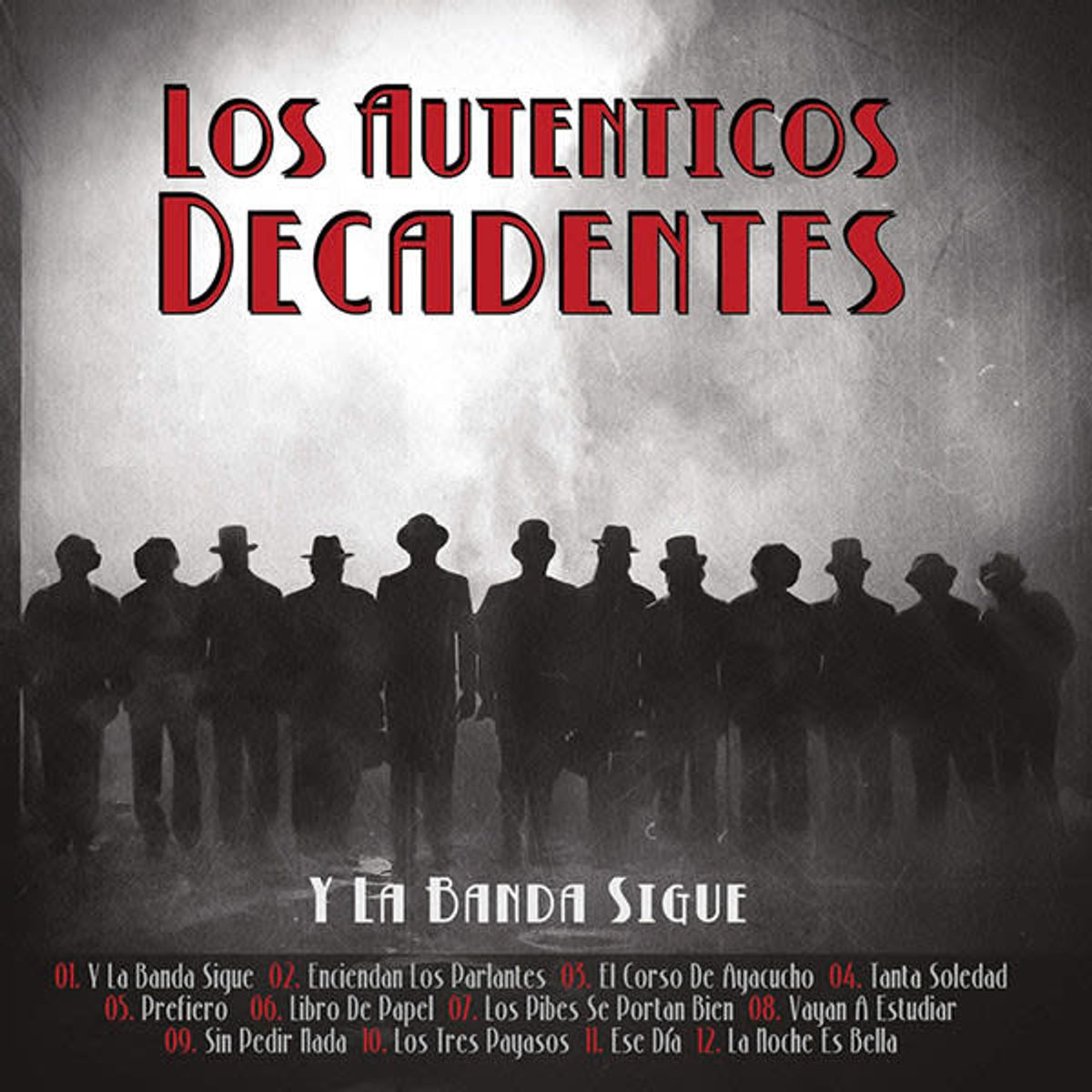 GRUPO LASER DISC - CD LOS AUTENTICOS DECADENTES Y LA BANDA SIGUE 1CD