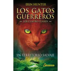 PENGUIN RANDOM HOUSE - LIBRO En territorio salvaje (Los Gatos Guerreros - Los Cuatro Clanes 1)