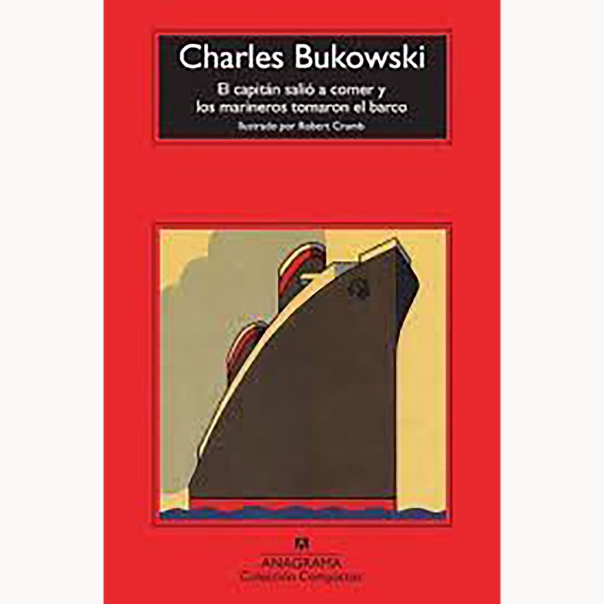 PENGUIN RANDOM HOUSE - Libro El Capitán Salió A Comer Y Los Marineros Tomaron El Barco