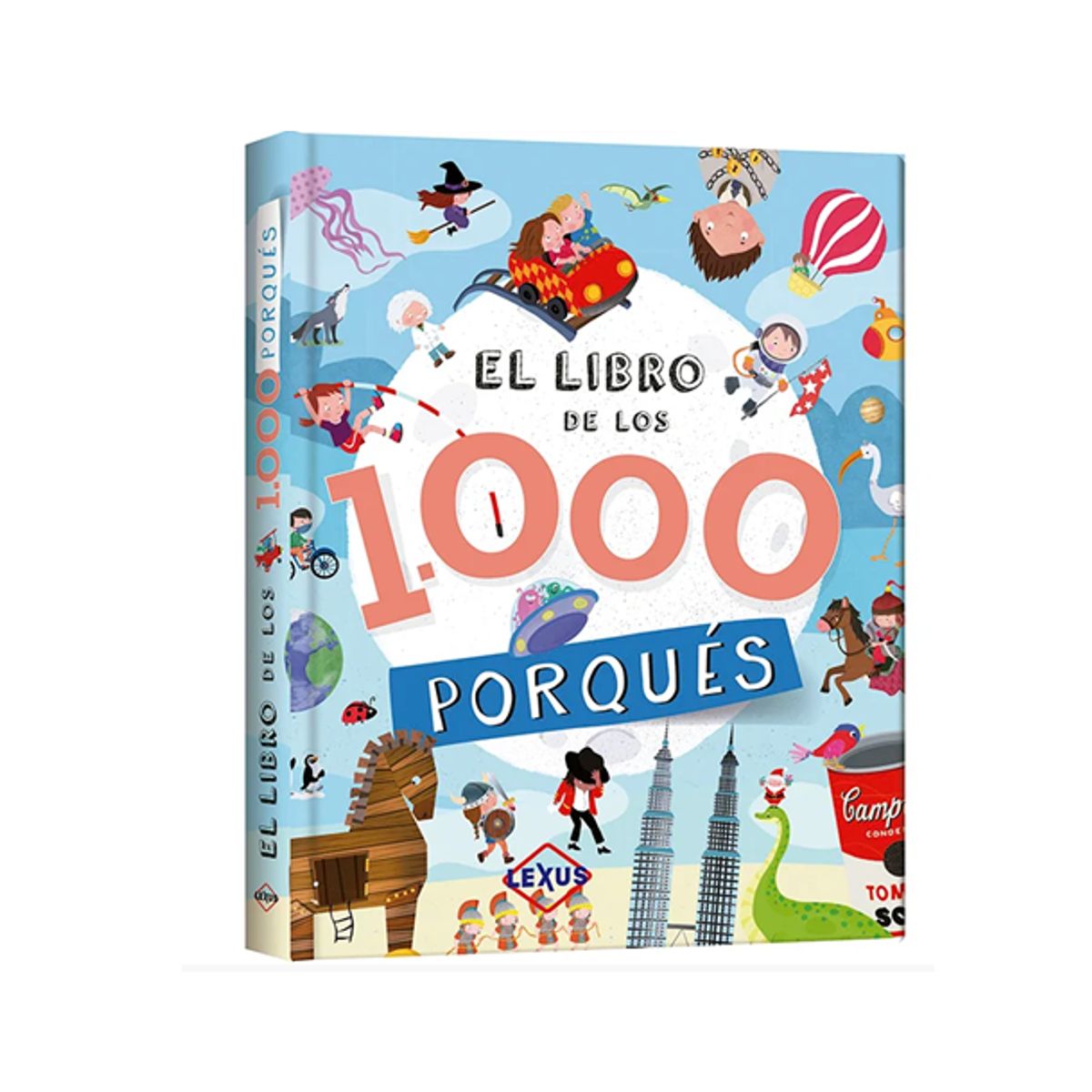 LEXUS EDITORES - EL LIBRO DE LOS 1000 PORQUES