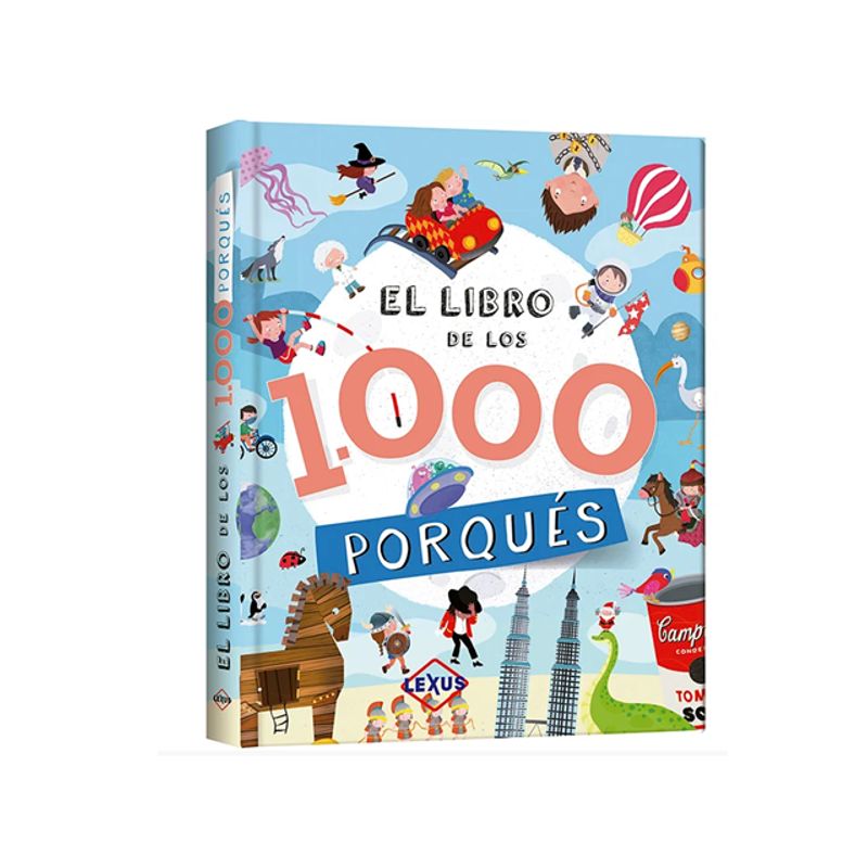 LEXUS EDITORES - EL LIBRO DE LOS 1000 PORQUES