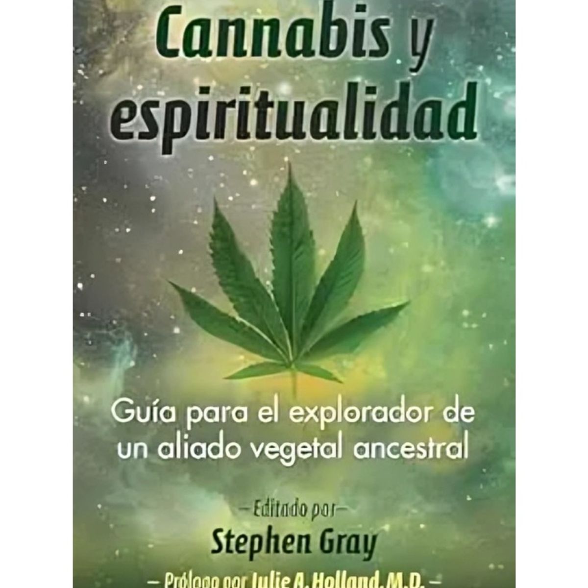 TOP10BOOKS - LIBRO c a n n a b i s Y Espiritualidad - c a n n a b i s Y Espiritualidad