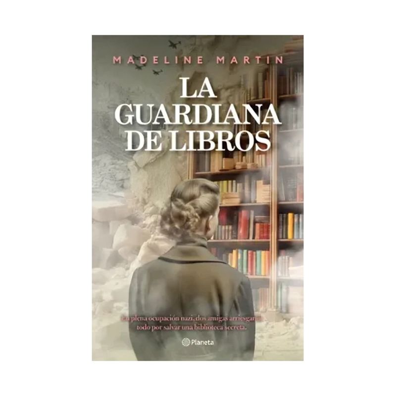 TOP10BOOKS - LIBRO LA GUARDIANA DE LIBROS / MADELINE MARTIN / PLANETA
