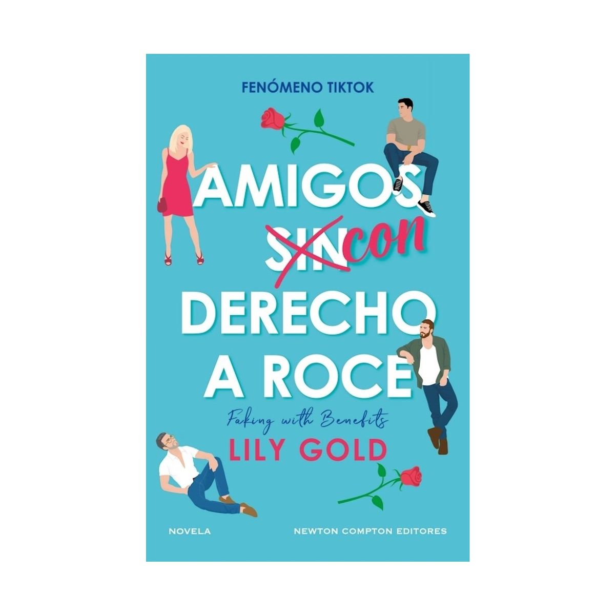 TOP10BOOKS - LIBRO Amigos Con Derecho A Roce - Amigos Con Derecho A Roce
