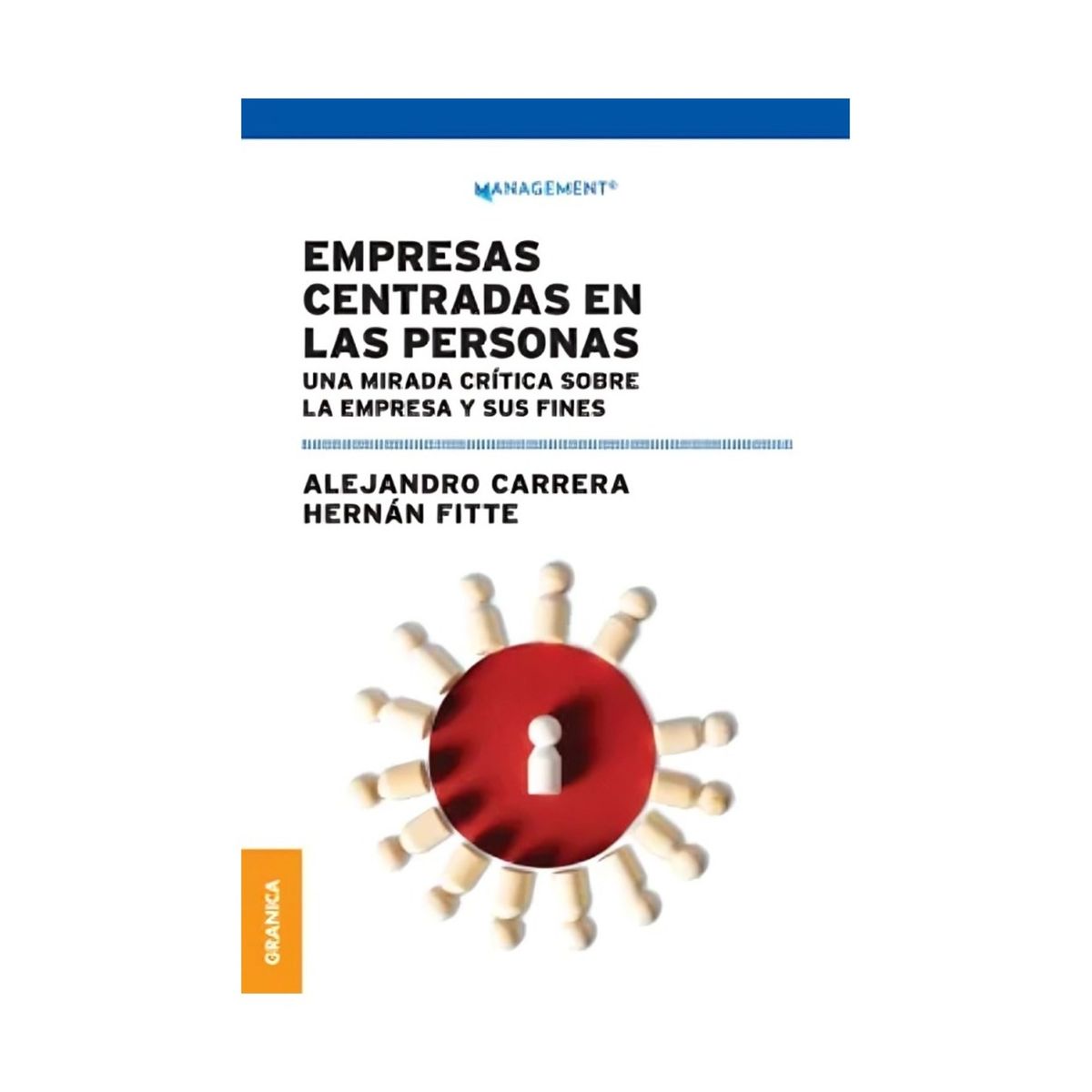 TOP10BOOKS - LIBRO Empresas Centradas En Las Personas - Empresas Centradas En Las Personas