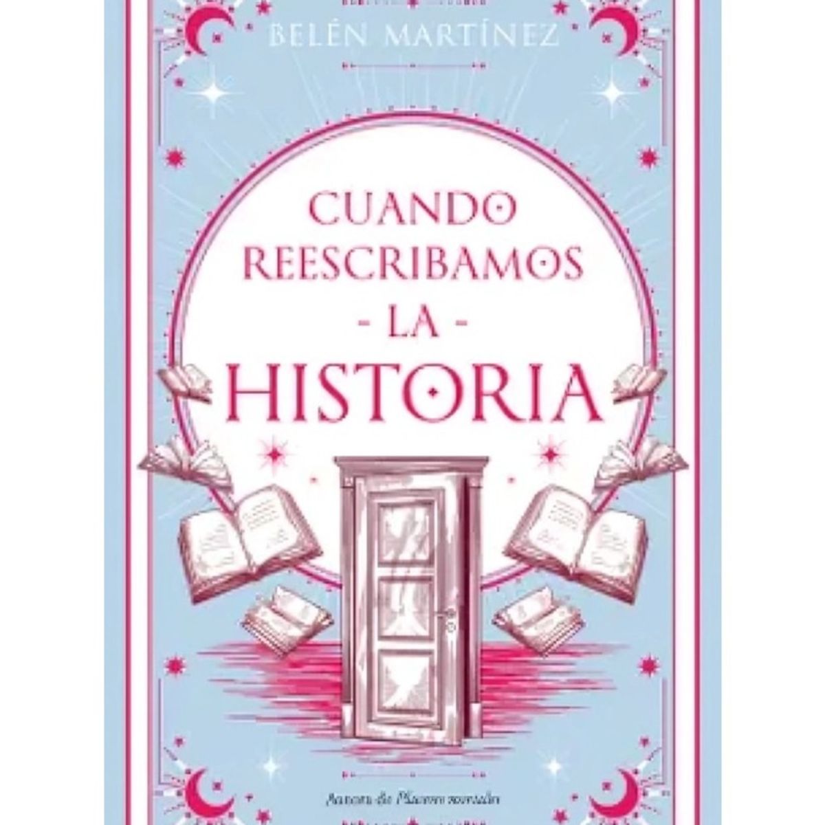 TOP10BOOKS - LIBRO Cuando Reescribamos La Historia - Cuando Reescribamos La Historia