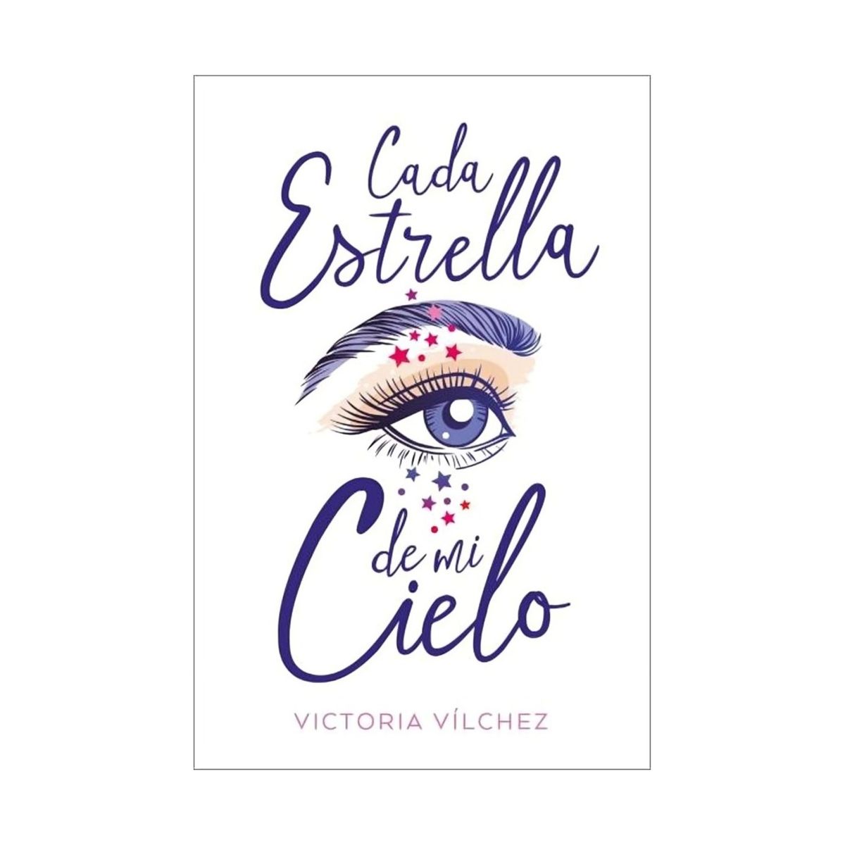 TOP10BOOKS - LIBRO Cada Estrella De Mi Cielo - Cada Estrella De Mi Cielo