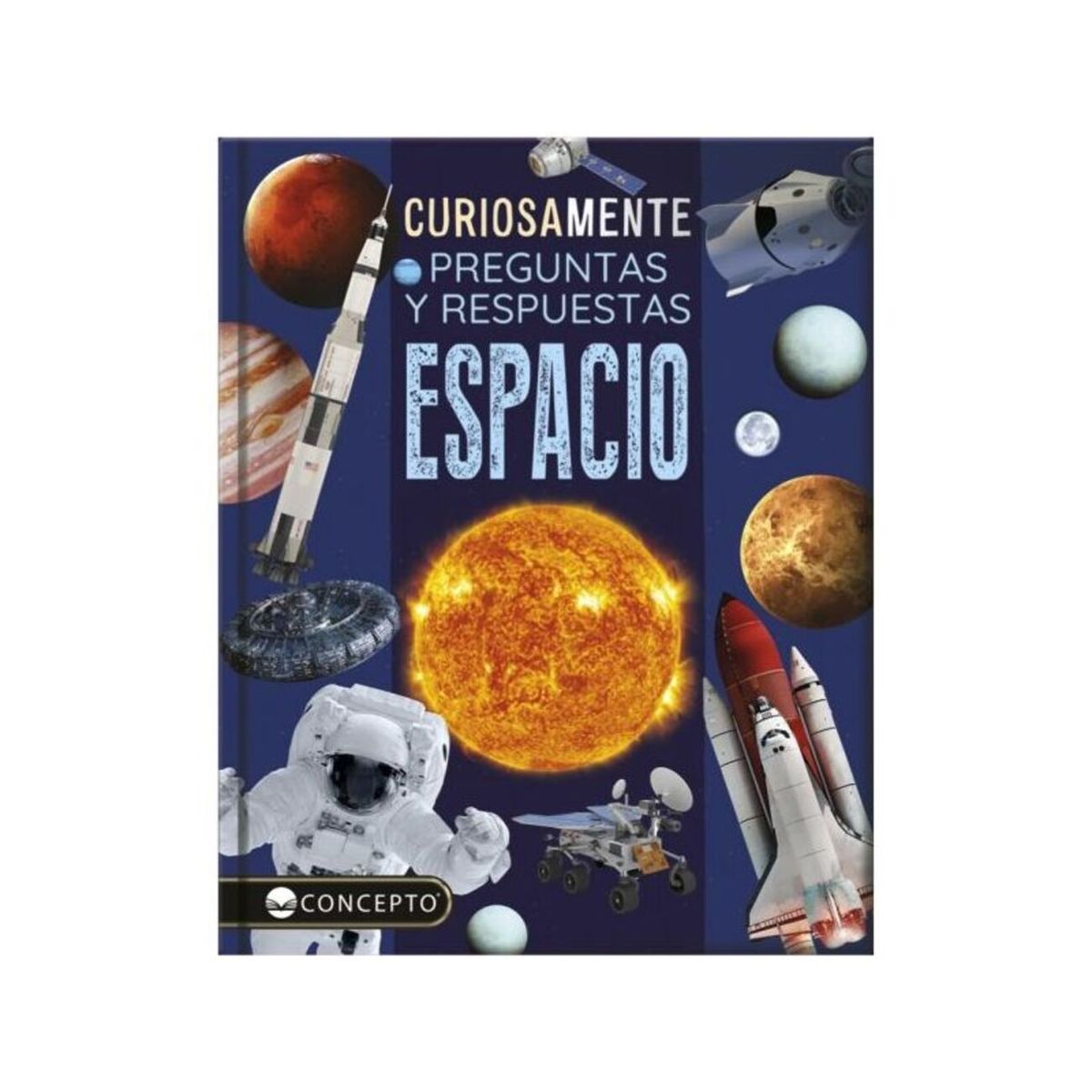 TOP10BOOKS - LIBRO Curiosamente - El Espacio - Curiosamente - El Espacio