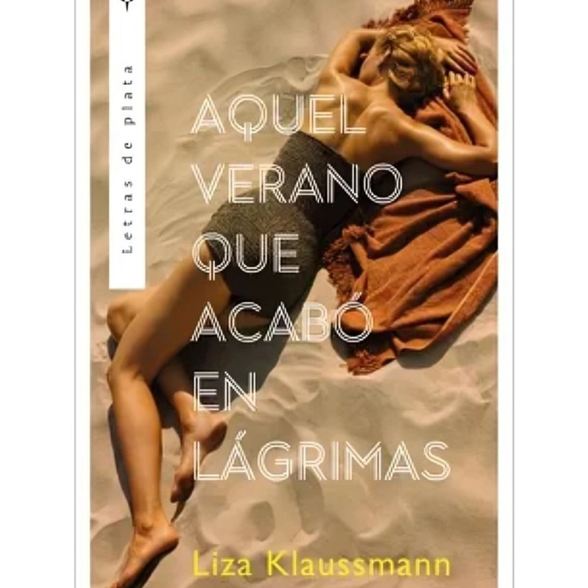 TOP10BOOKS - LIBRO Aquel Verano Que Acabó En Lágrimas - Aquel Verano Que Acabó En Lágrimas