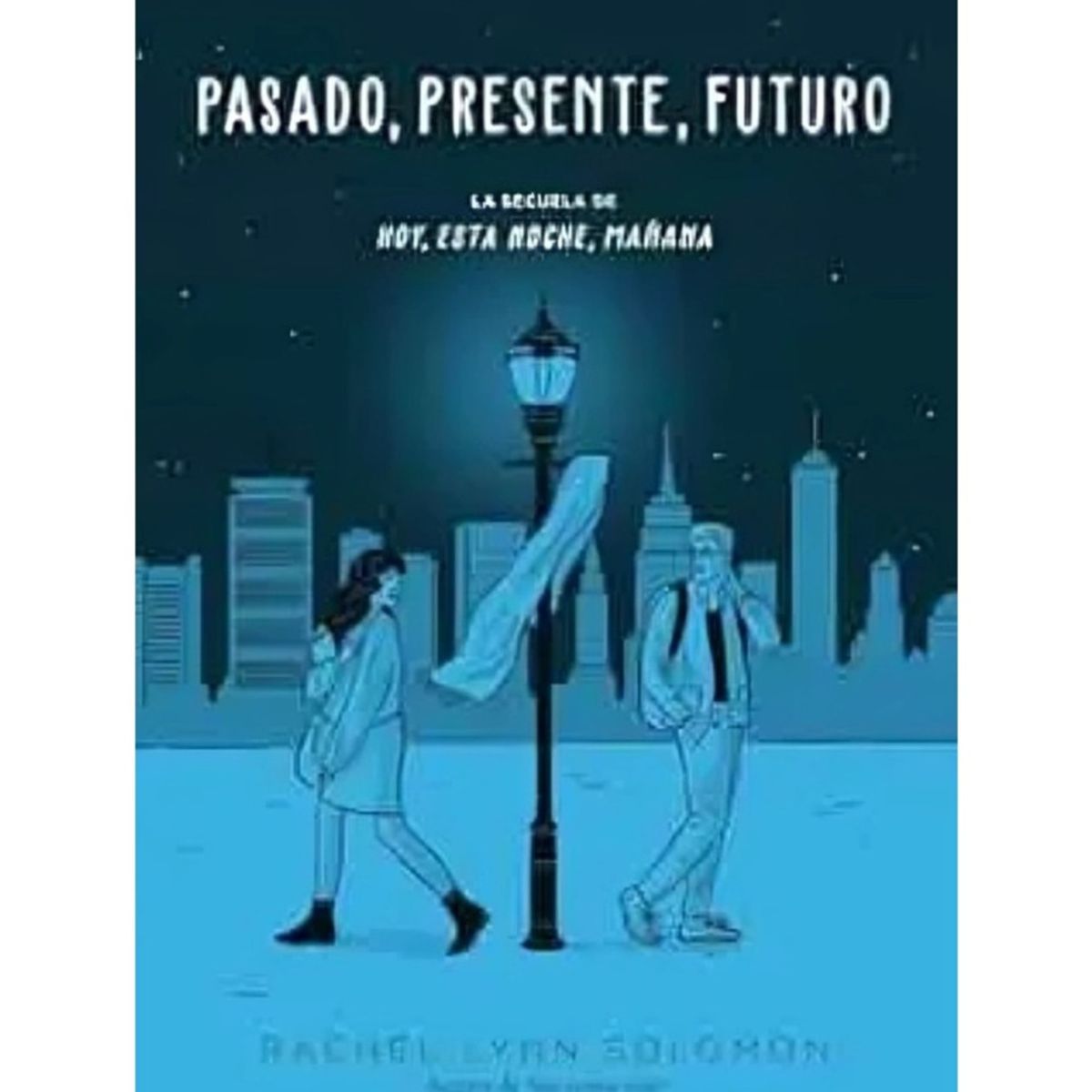 TOP10BOOKS - LIBRO Pasado, Presente, Futuro - Pasado, Presente, Futuro