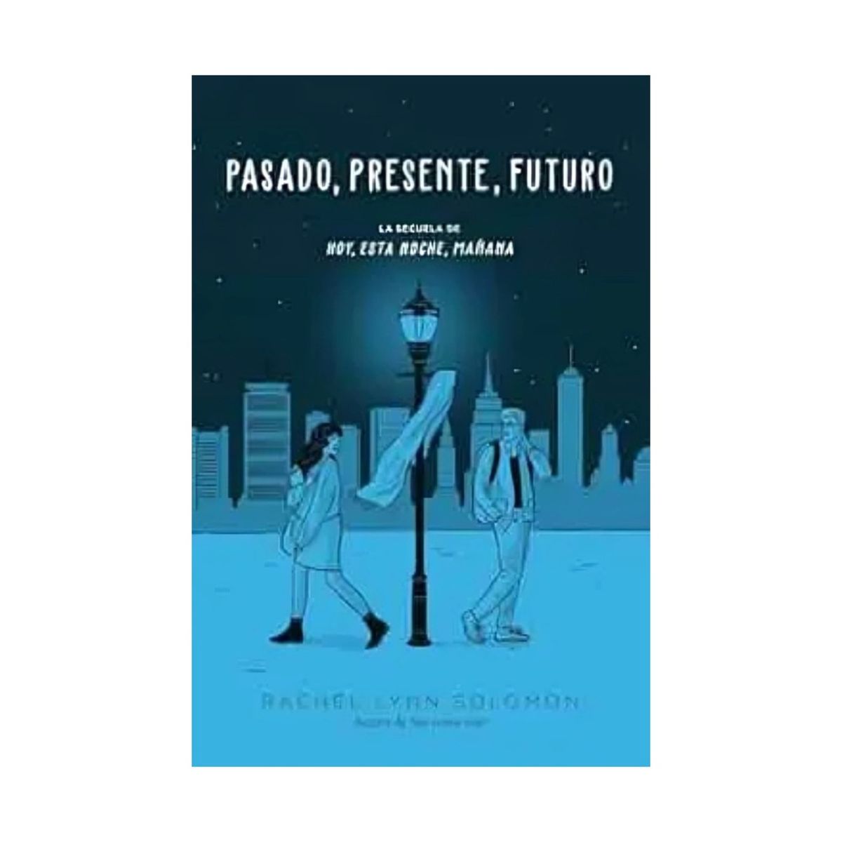 TOP10BOOKS - LIBRO Pasado, Presente, Futuro - Pasado, Presente, Futuro