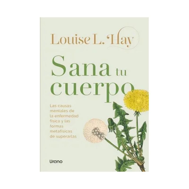 TOP10BOOKS - LIBRO SANA TU CUERPO / LOUISE L. HAY / URANO