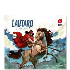 Ediciones SM - Lautaro. El Ascenso - Autor(a): Autores Varios