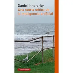 GALAXIA GUTENBERG - Teoría Critica De La Inteligencia Ar