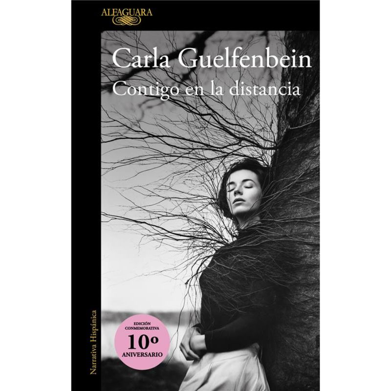 ALFAGUARA - Contigo En La Distancia (Ed. Conmemora