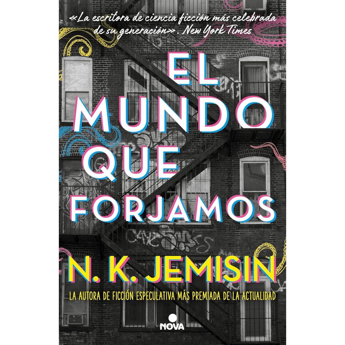 NOVA - El Mundo Que Forjamos