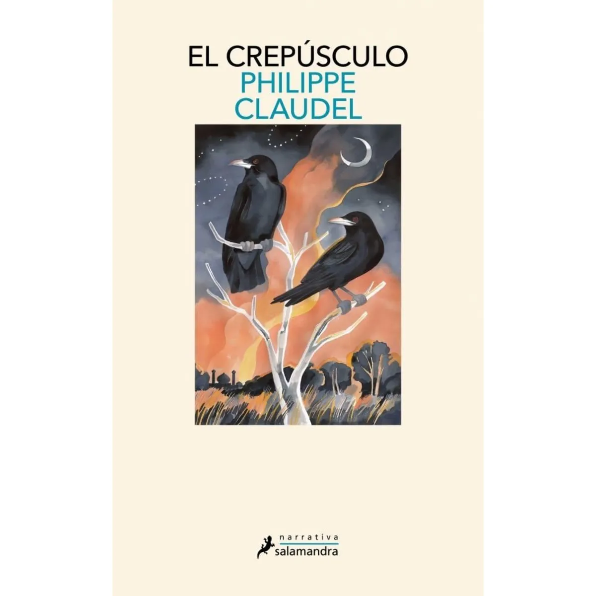 SALAMANDRA - El Crepusculo - Autor(a):  Philippe Claudel