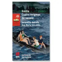 Ediciones SM - Emilia. Cuatro Enigmas De Verano