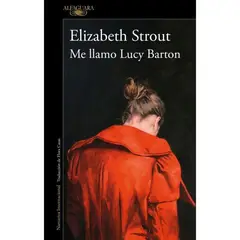 ALFAGUARA - Me Llamo Lucy Barton