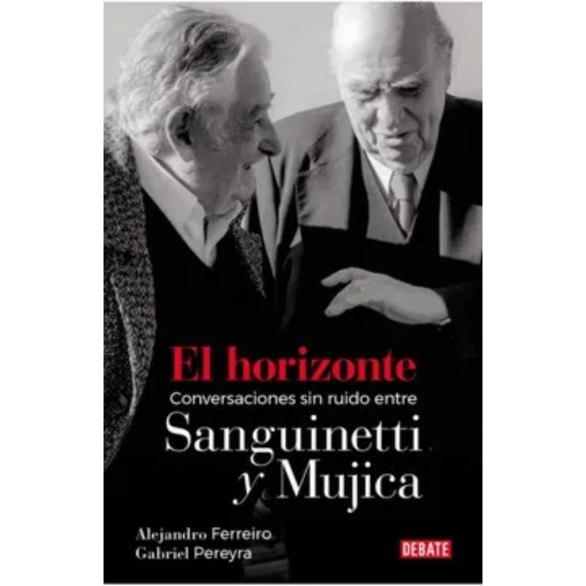 DEBATE - El Horizonte - Autor(a):  Alejandro Ferreiro