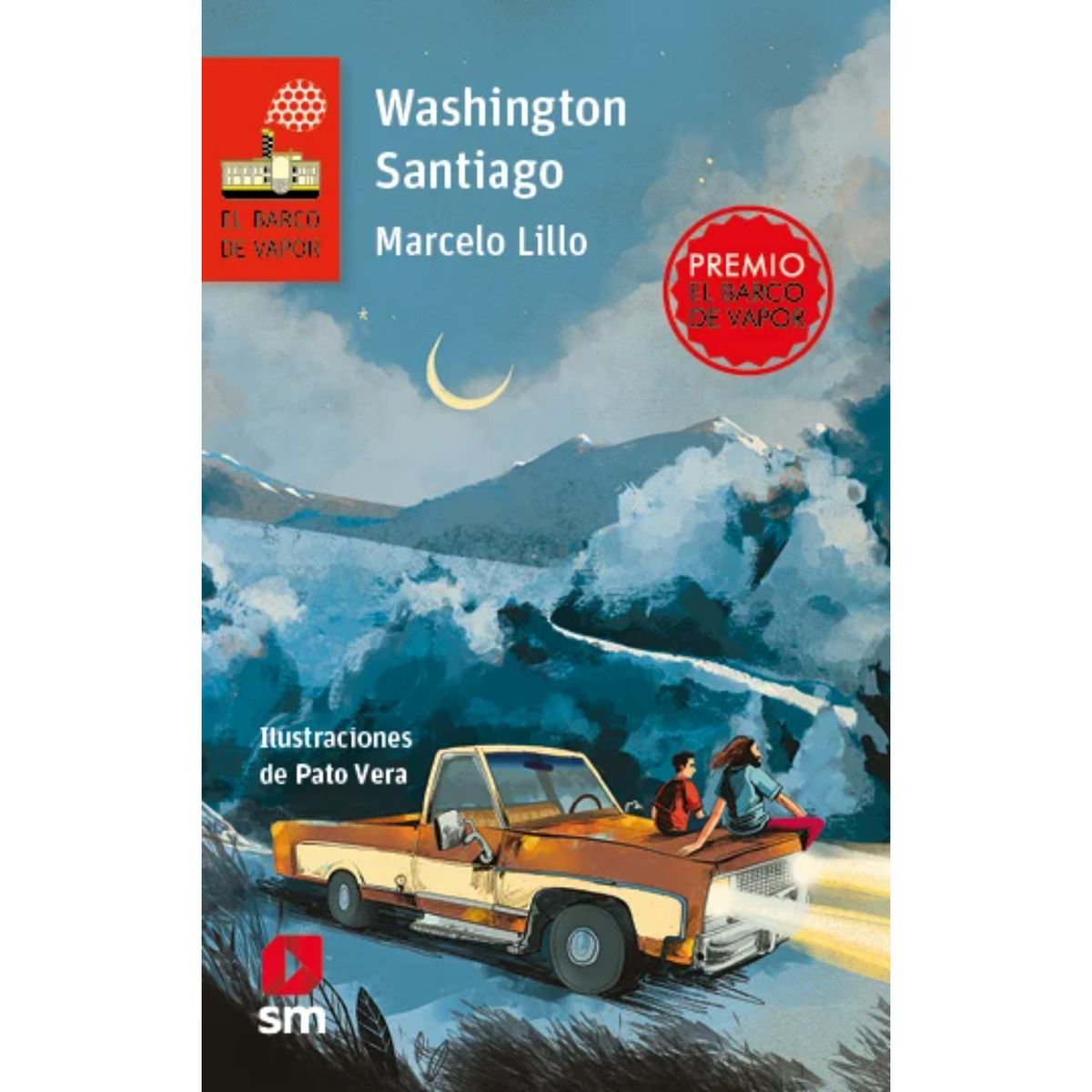Ediciones SM - Washington Santiago - Autor(a):  Marcelo Lillo
