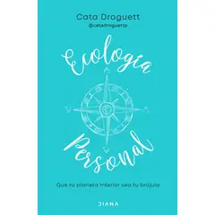 DIANA - Libro Ecología personal - Catalina Droguett
