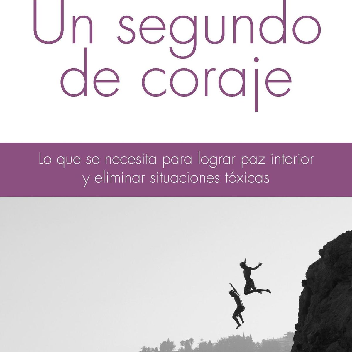 PLANETA - Libro Un segundo de coraje - Pilar Sordo