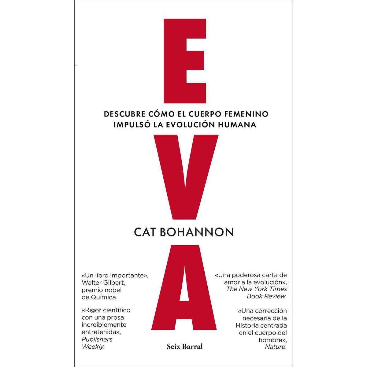 SEIX BARRAL - Libro EVA - Cat Bohannon