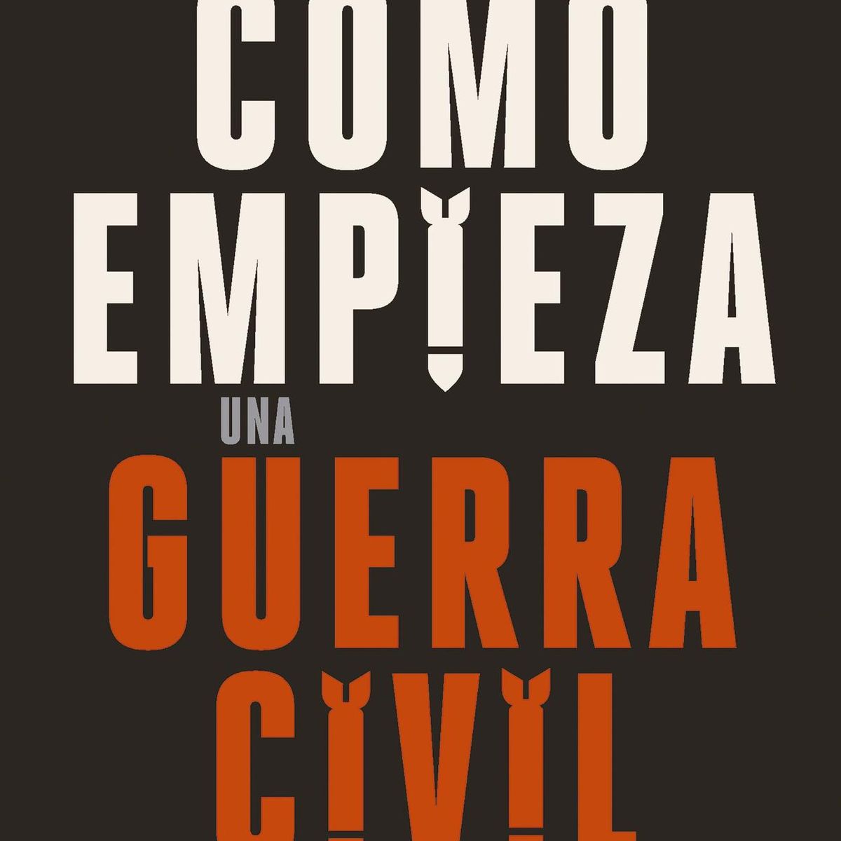 Peninsula - Libro Cómo empieza una guerra civil - Barbara F. Walter