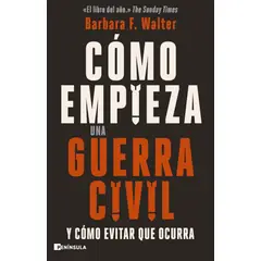 Peninsula - Libro Cómo empieza una guerra civil - Barbara F. Walter