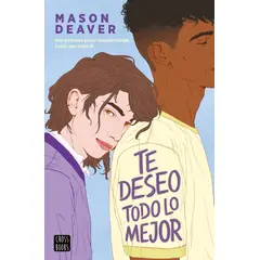 CROSS BOOKS - Libro Te deseo todo lo mejor - Mason Deaver