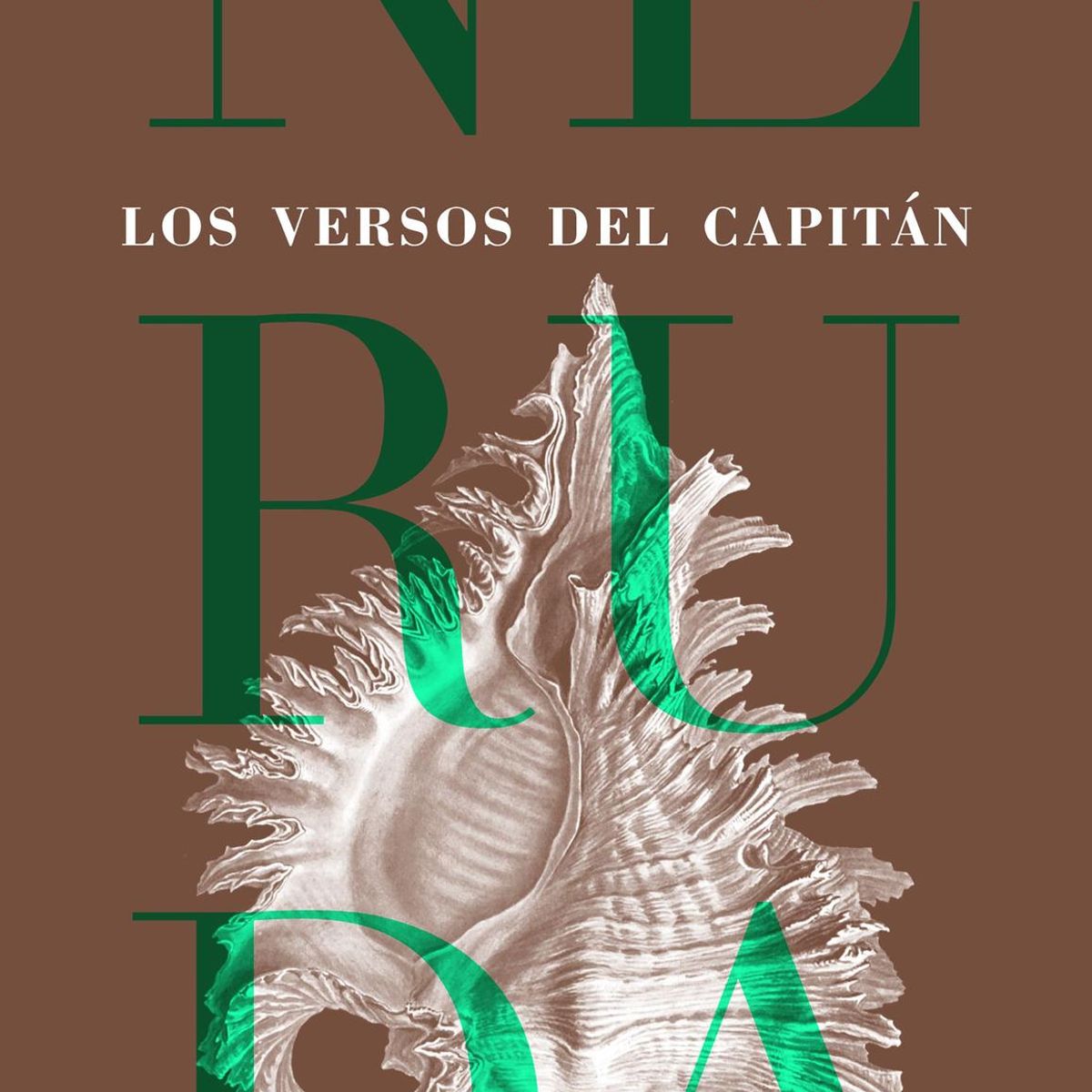 SEIX BARRAL - Libro Los versos del capitán - Pablo Neruda