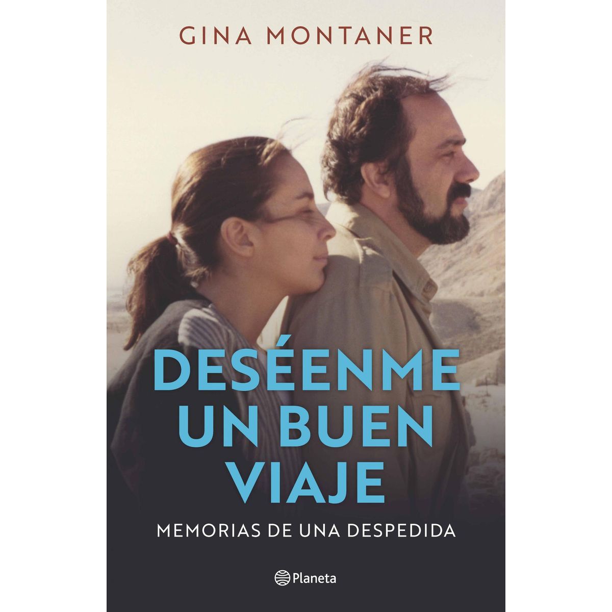 PLANETA - Libro Deséenme un buen viaje - Gina Montaner