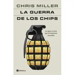 Peninsula - Libro La guerra de los chips - Chris Miller