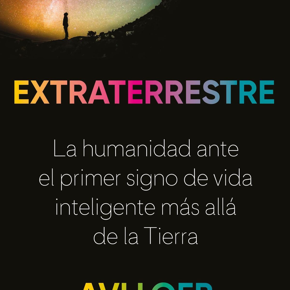 PLANETA - Libro Extraterrestre - Avi Loeb