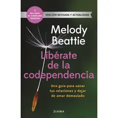DIANA - Libro Libérate de la codependencia - Melody Beattie