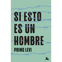 AUSTRAL - Libro Si esto es un hombre - Primo Levi