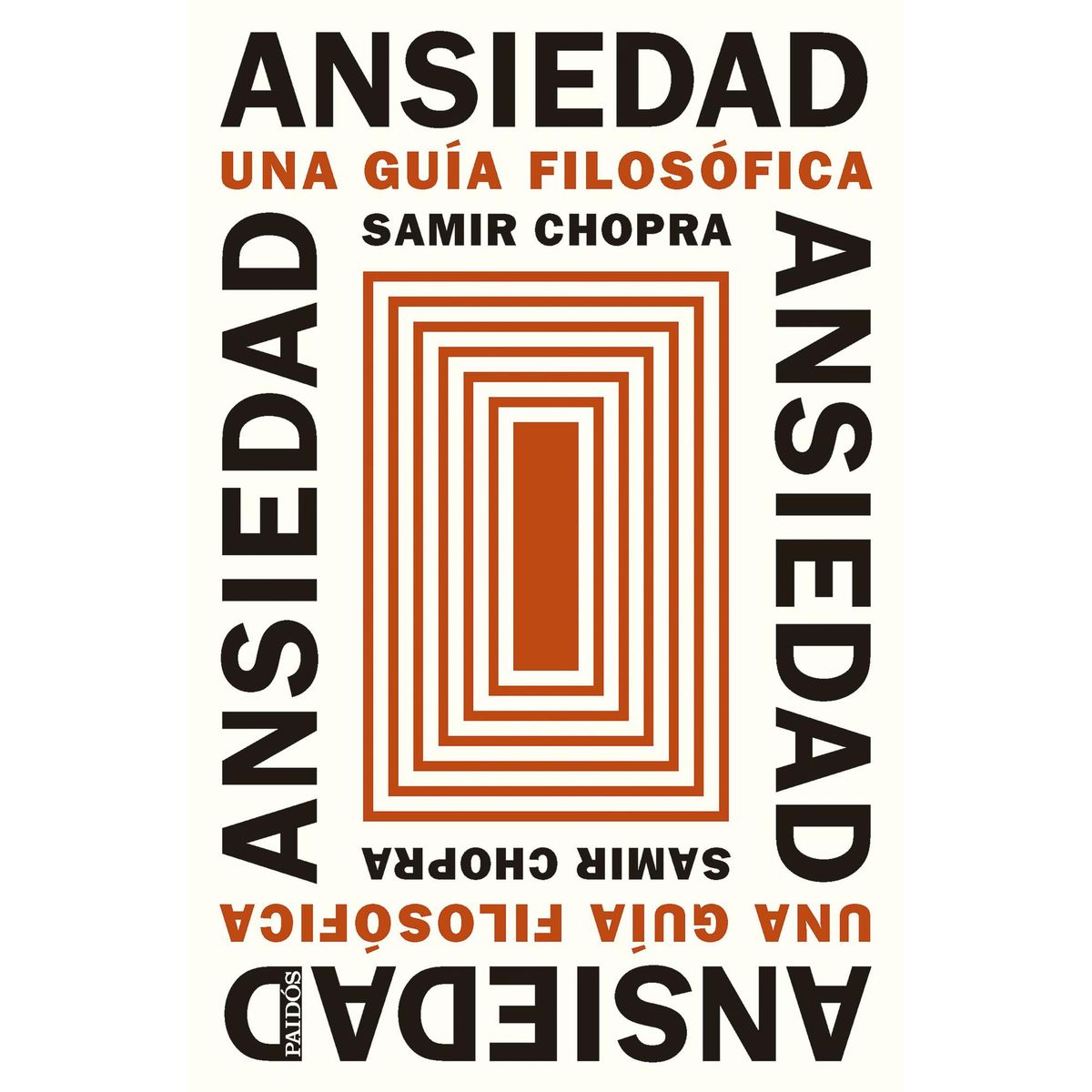 PAIDOS - Libro Ansiedad - Samir Chopra