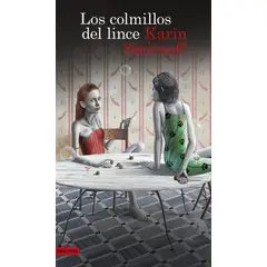 DESTINO - Libro Los colmillos del lince (Millennium 8) - K Smirnoff