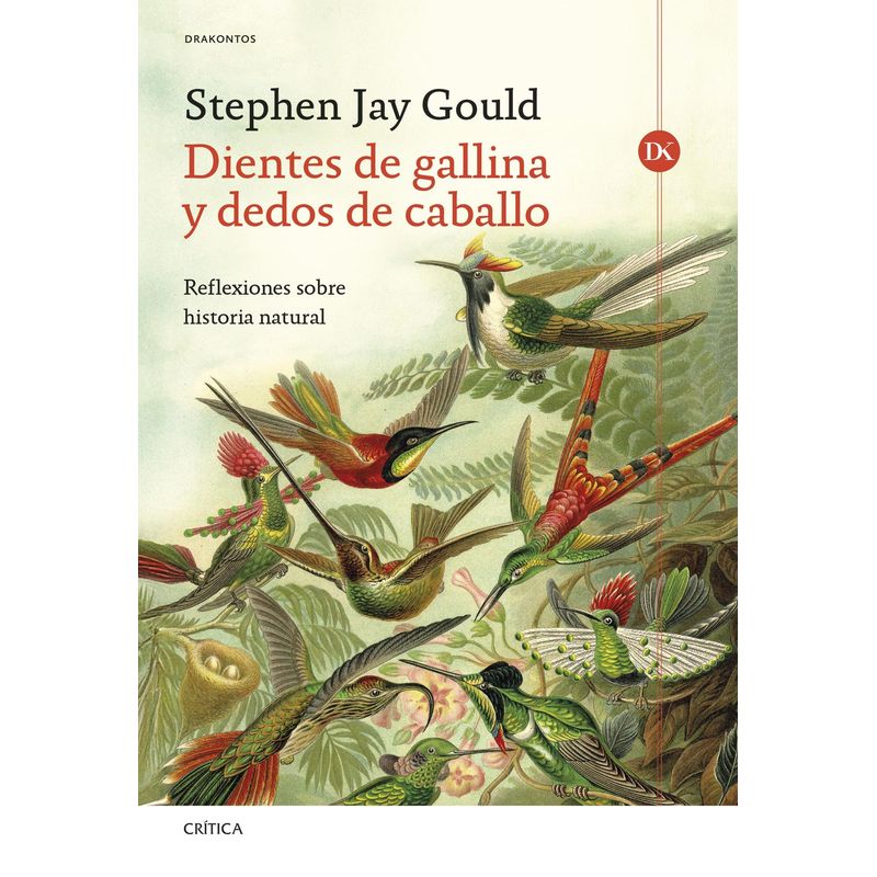 CRITICA - Libro Dientes de gallina y dedos de caballo - Stephen Gould