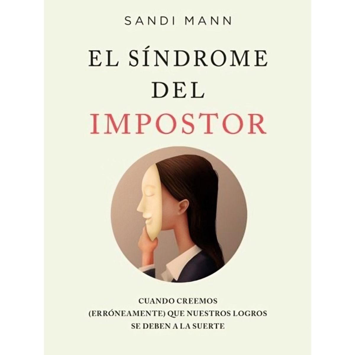 TOP10BOOKS - LIBRO El s í n d r o m e Del Impostor - El s í n d r o m e Del Impostor