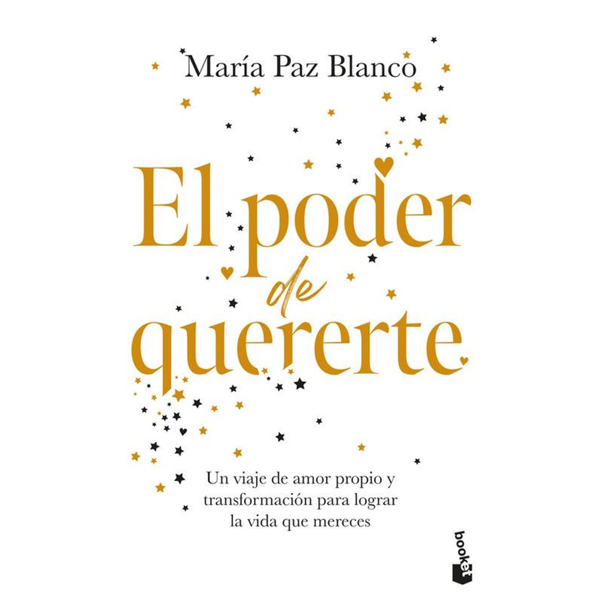BOOKET - Libro El poder de quererte -- María Paz Blanco