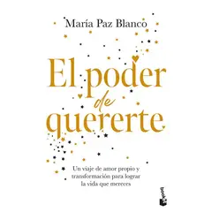 BOOKET - Libro El poder de quererte -- María Paz Blanco