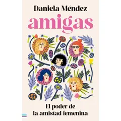 EDICIONES URANO - Libro Amigas