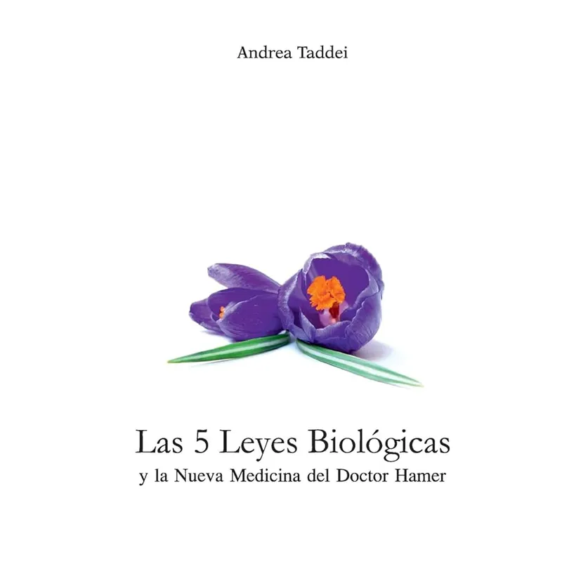 GENERICO - Las 5 Leyes Biologicas Y La Nueva Medicina Del Doctor Hamer