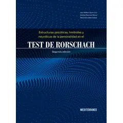 EDITORIAL MEDITERRANEO - Test de Rorschach. E. psicóticas limítrofes y neuróticas 2ed