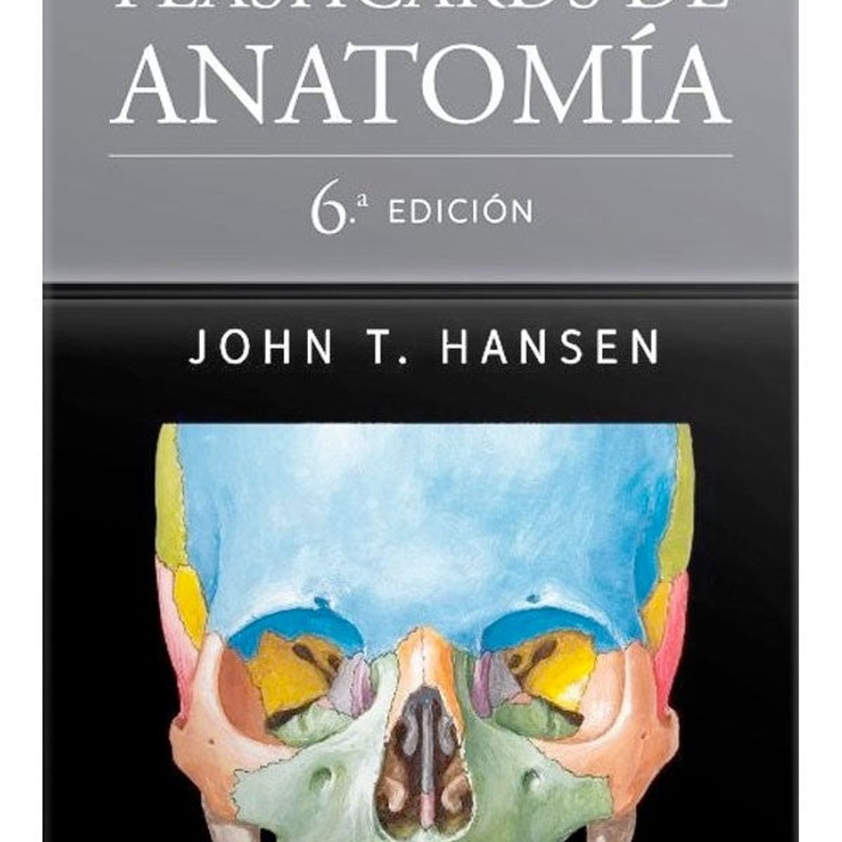 ELSEVIER - Netter. Flashcards de anatomía 6ed.