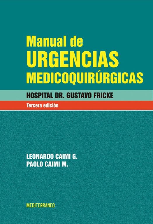 Manual de urgencias medicoquirurgicas 3a ed.